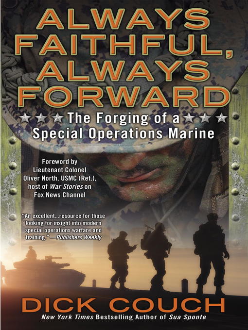 Title details for Always Faithful, Always Forward by Dick Couch - Available